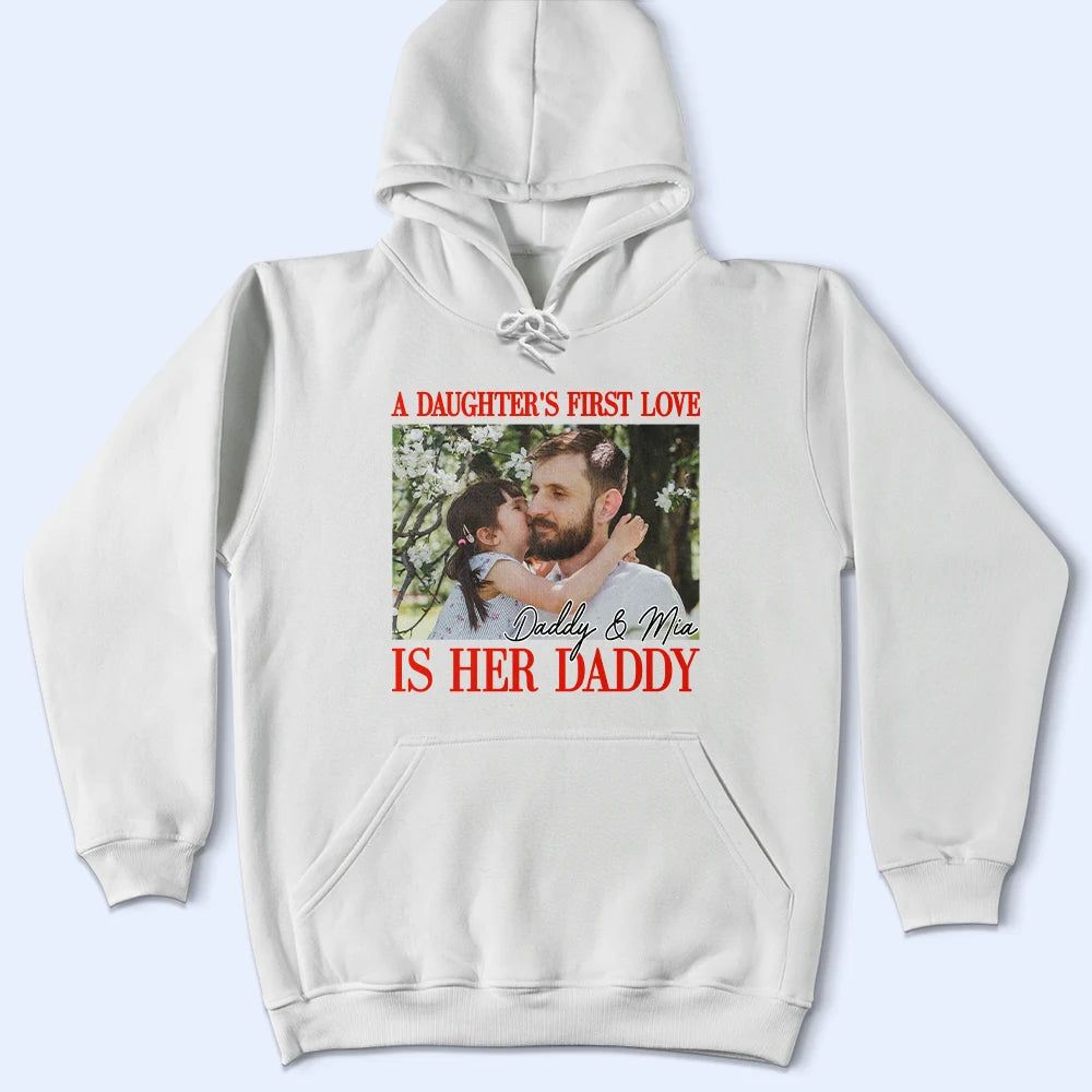 Custom Photo A Son's First Hero A Daughter's First Love - Personalized T Shirt