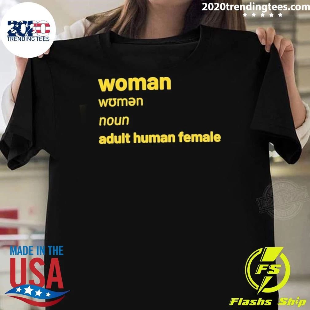 Woman Noun Adult Human Female Definition Shirt