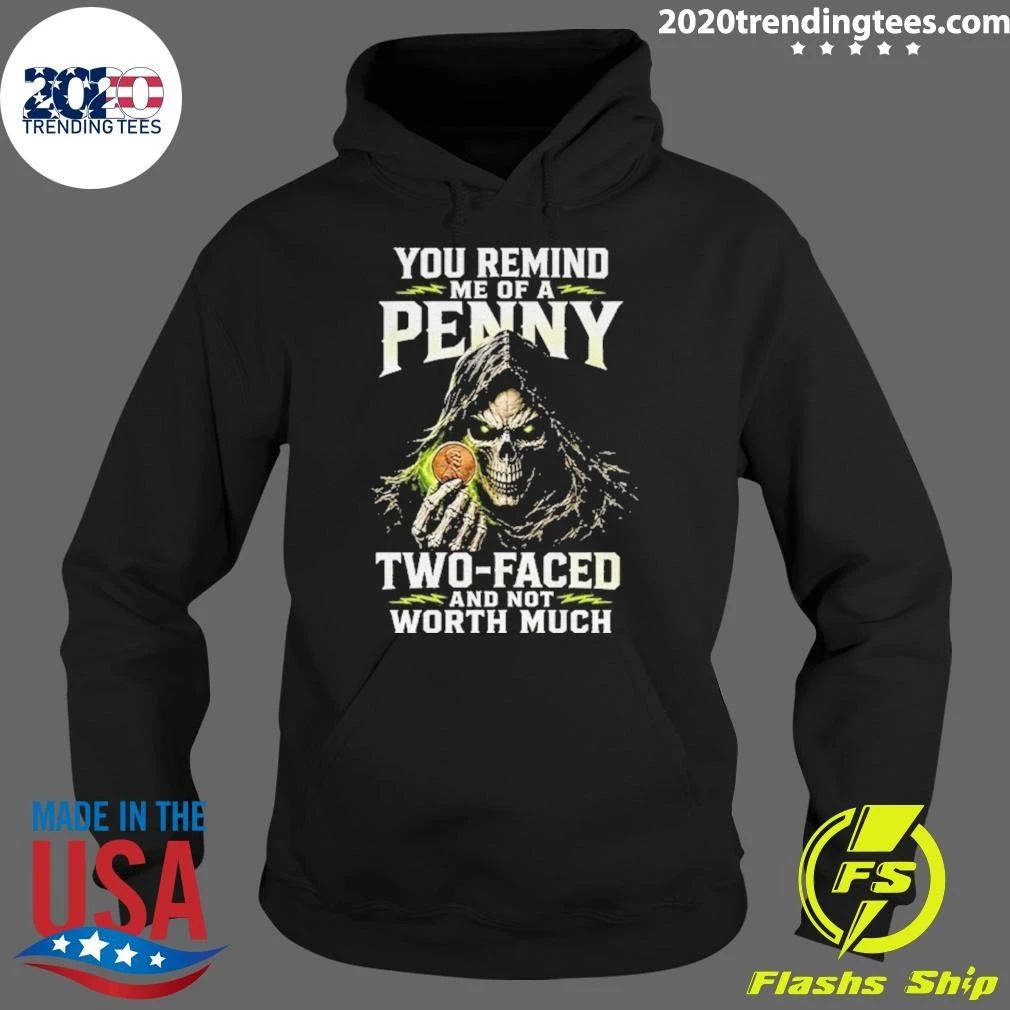 Grim Reaper Skeleton Coin Penny Two-faced And Not Worth Much Shirt