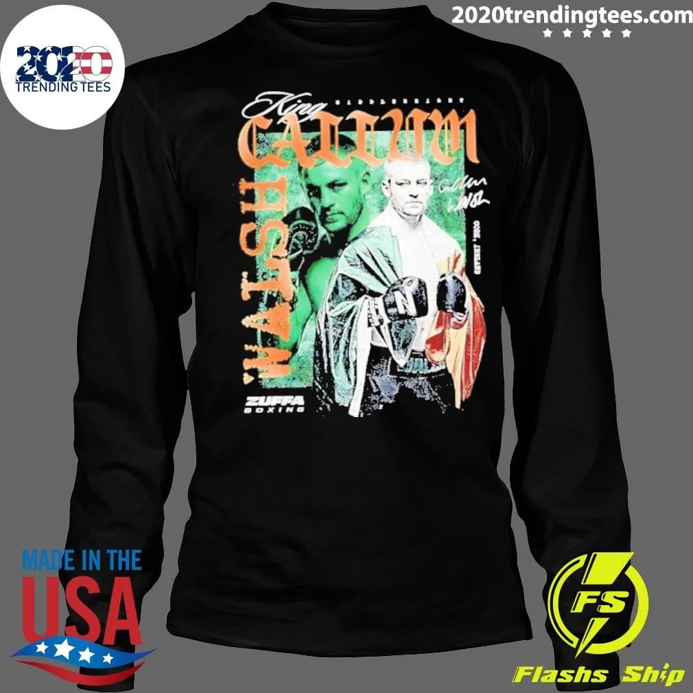 King Callum Walsh Boxing Signature Shirt