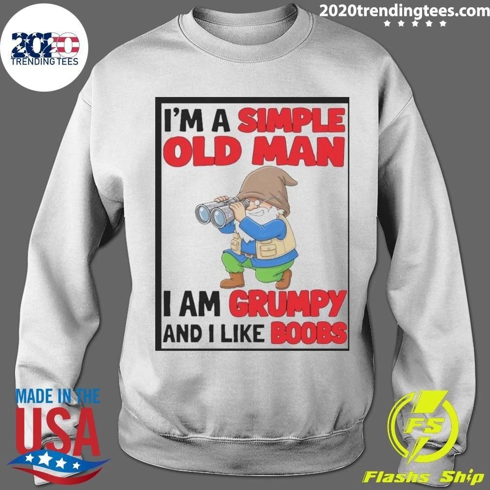Gnome Birdwatcher I’m A Simple Old Man I Am Grumpy And I Like Boobs Shirt