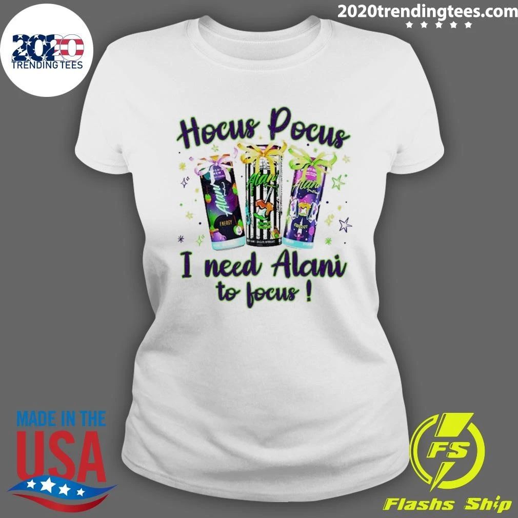 Hocus Pocus I Need Alani To Focus Energy Drink Tee Shirt