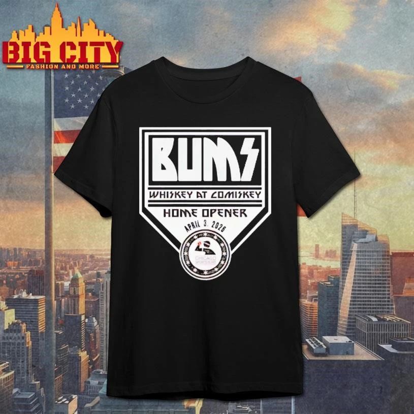 Whiskey At Comiskey Tailgate Bums 2026 Shirt