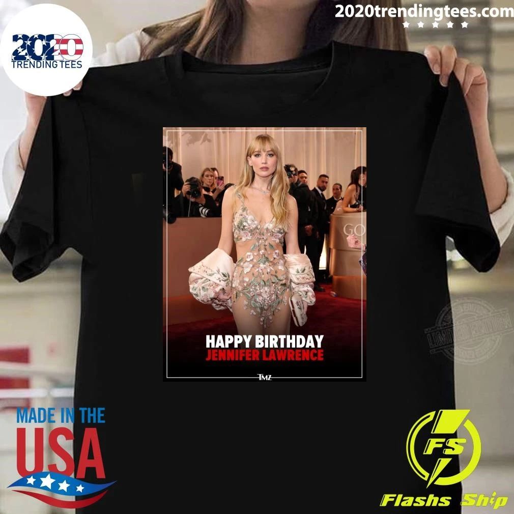 Happy birthday to Jennifer Lawrence Shirt