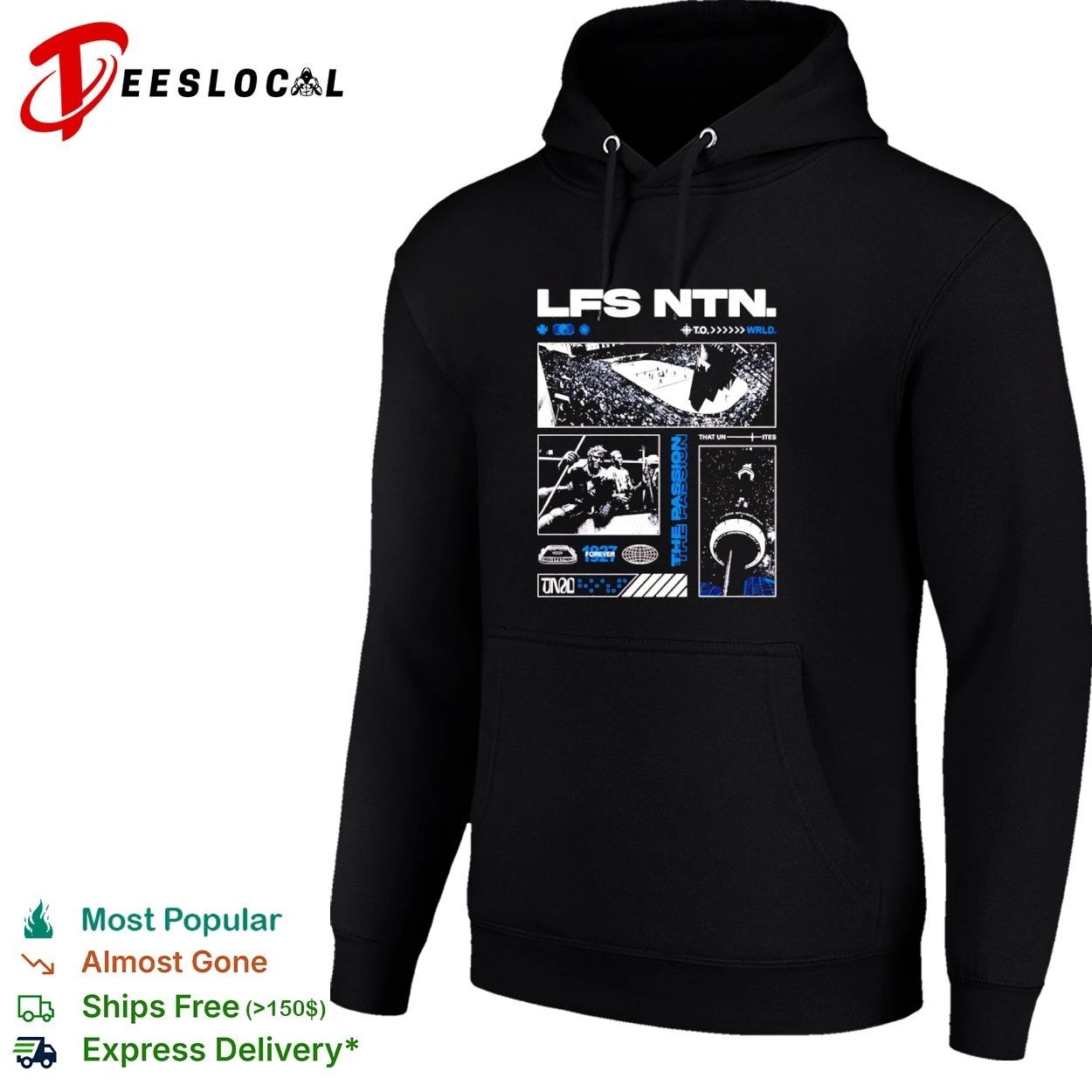 Lfs Ntn The Passion That Unites 1927 Forever Toronto T-shirt