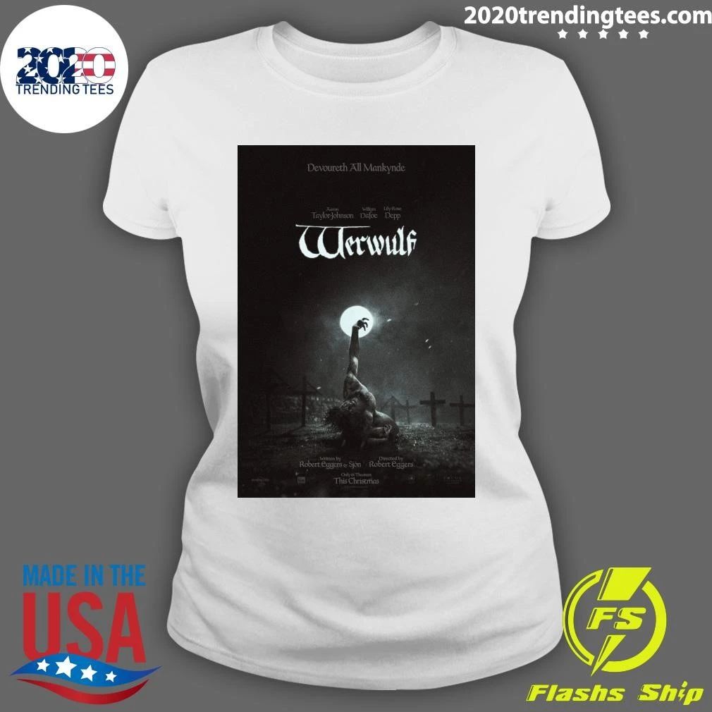 Werwulf Robert Eggers Official In Theaters On December 25 2026 Shirt