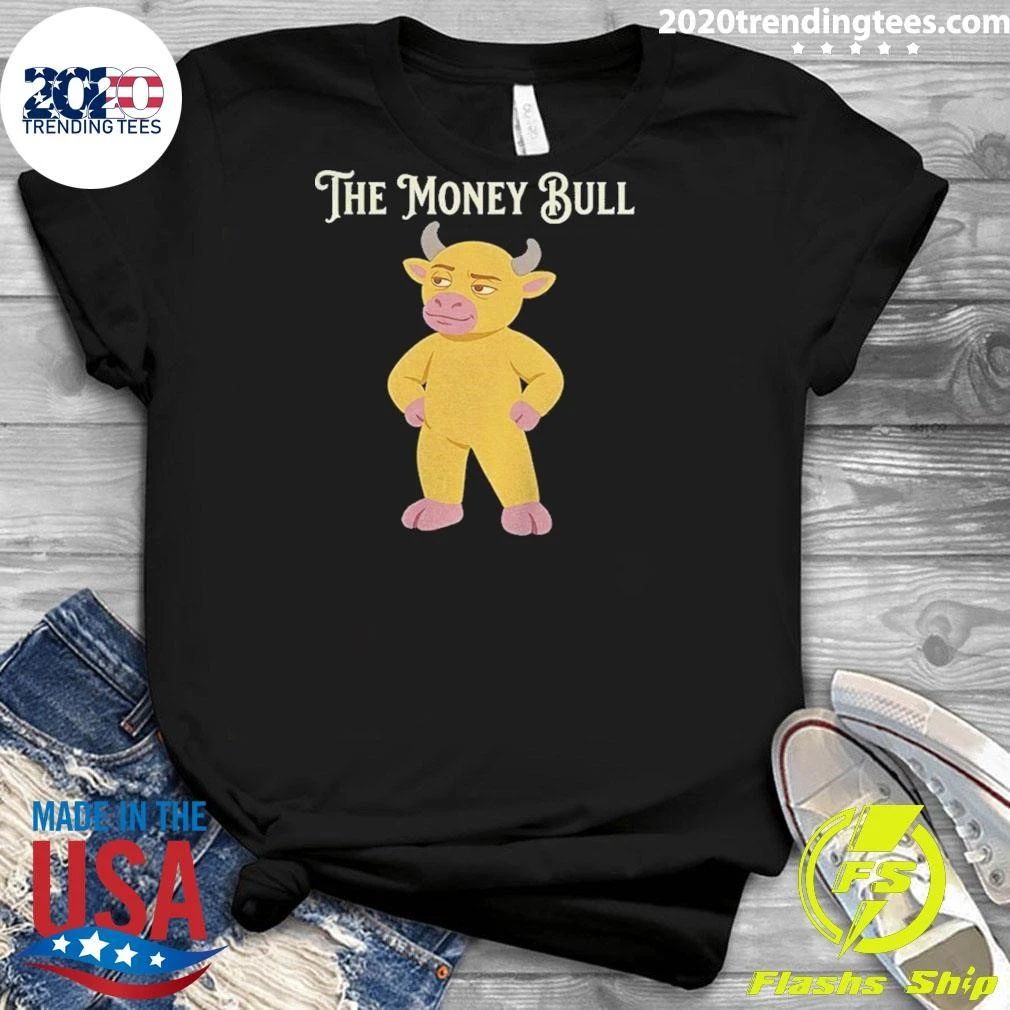 Yellow Bull Meme Niu Lai The Money Bull Shirt
