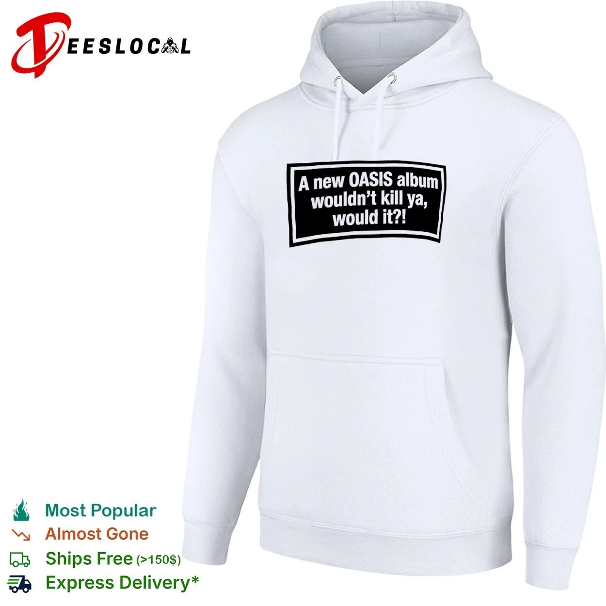 A New Oasis Album Wouldn’t Kill Ya Would It T-shirt (1)