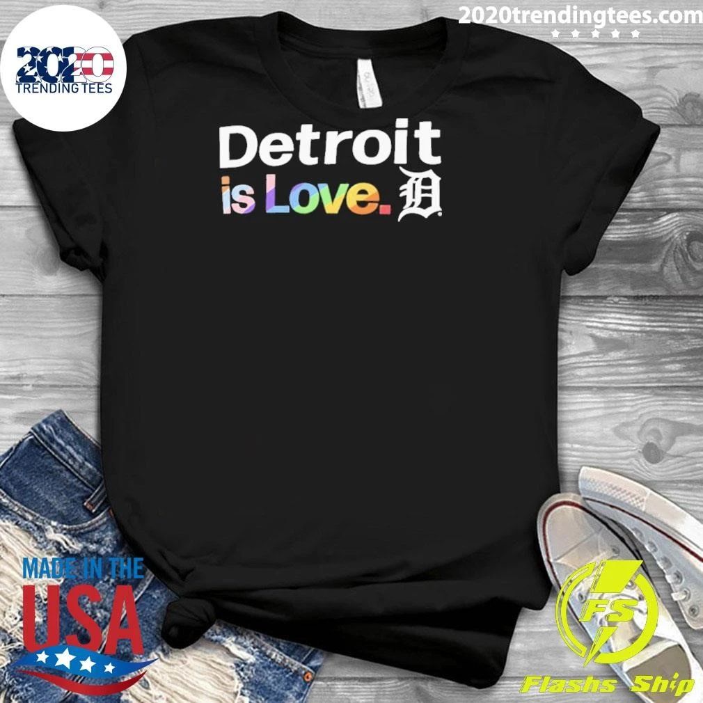 LGBTQ Tigers City Detroit Is Love Pride Month Shirt