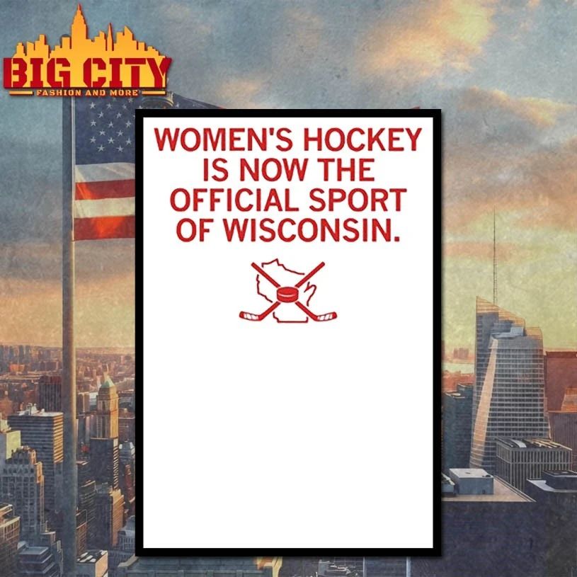 Women’s hockey is now the official sport of Wisconsin T-shirt