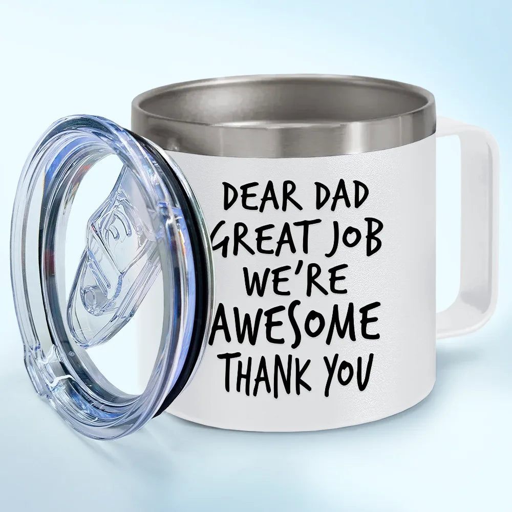 Custom Photo To Dad From The Reasons You Drink Funny - Personalized 14oz Stainless Steel Tumbler With Handle