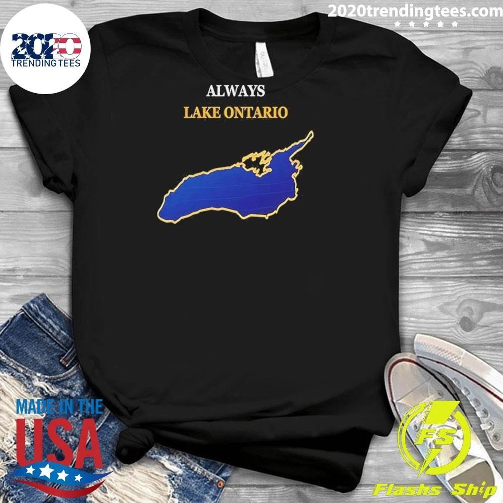 Always Lake Ontario Shirt