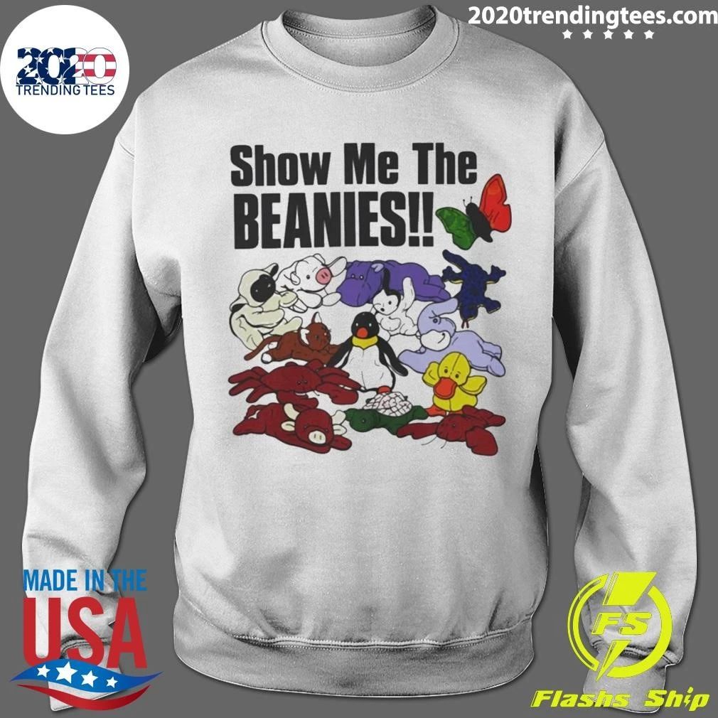 Original Show Me The Beanies Shirt