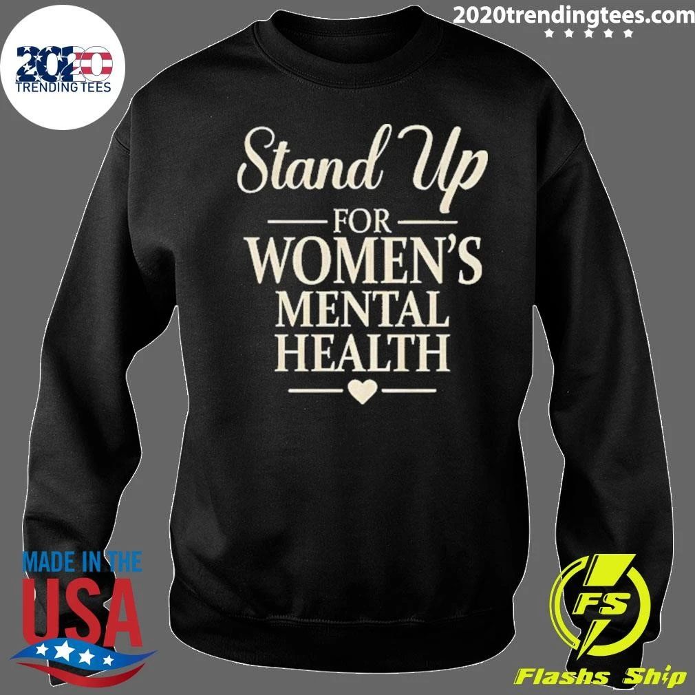 Kevin Reddington Stand Up For Women’s Mental Health Shirt
