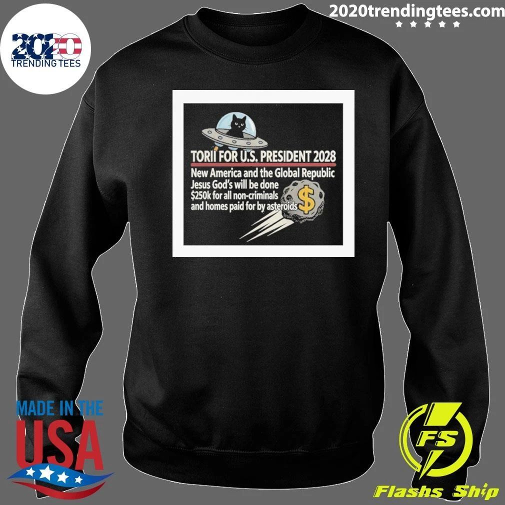 Torii for U.S. President 2028 Campaign Tee Shirt
