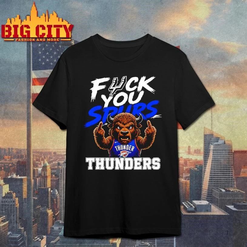 Fuck You Spurs Spurs vs OKC Thunder 2026 NBA Playoffs Conference Finals Shirt