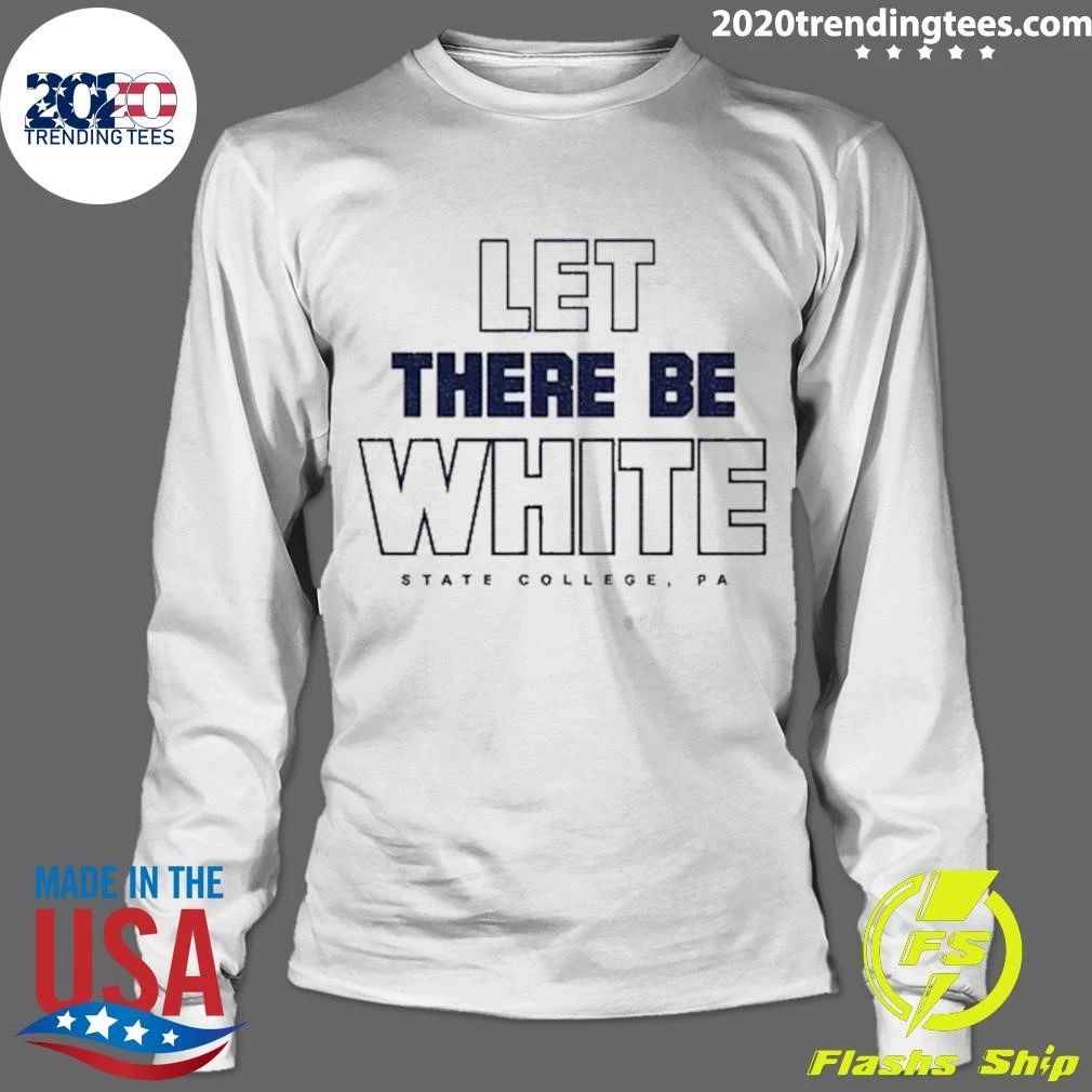 Free Pablo Pledgescobar Let There Be White Penn State Shirt