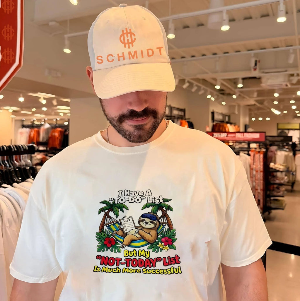 I have a to-do list but my not-today list is much more successful cartoon sloth shirt
