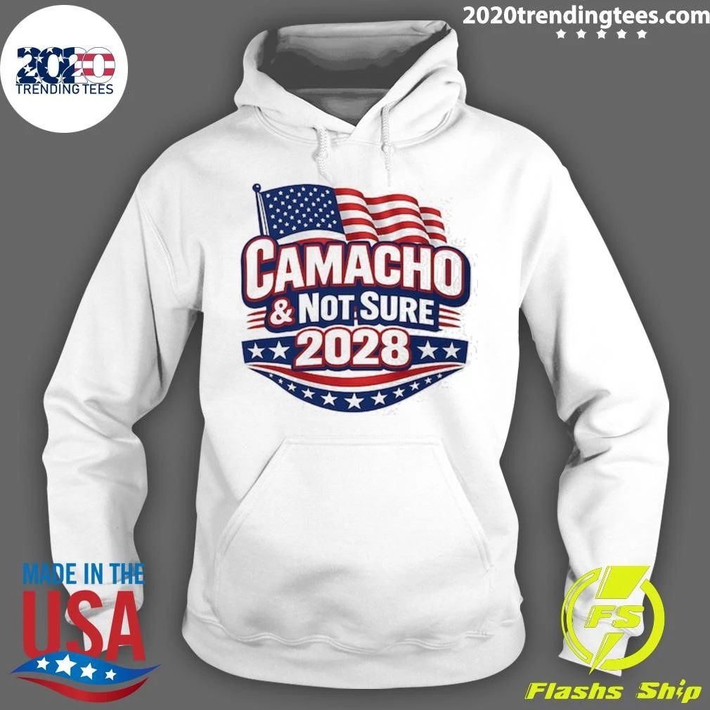 Camacho & Not Sure 2028 Presidential Election Political Parody Shirt