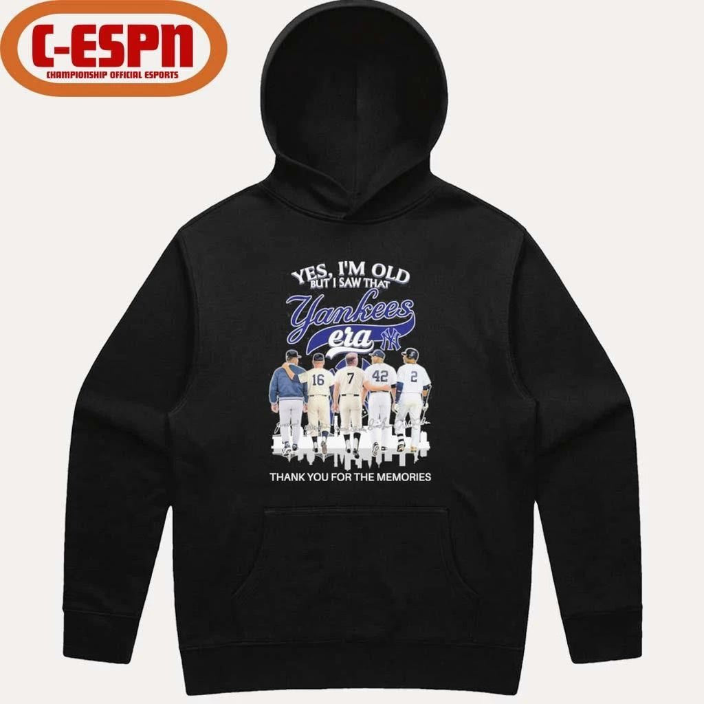 Yes, I’m Old But I Saw That New York Yankees Legends Era T-Shirt