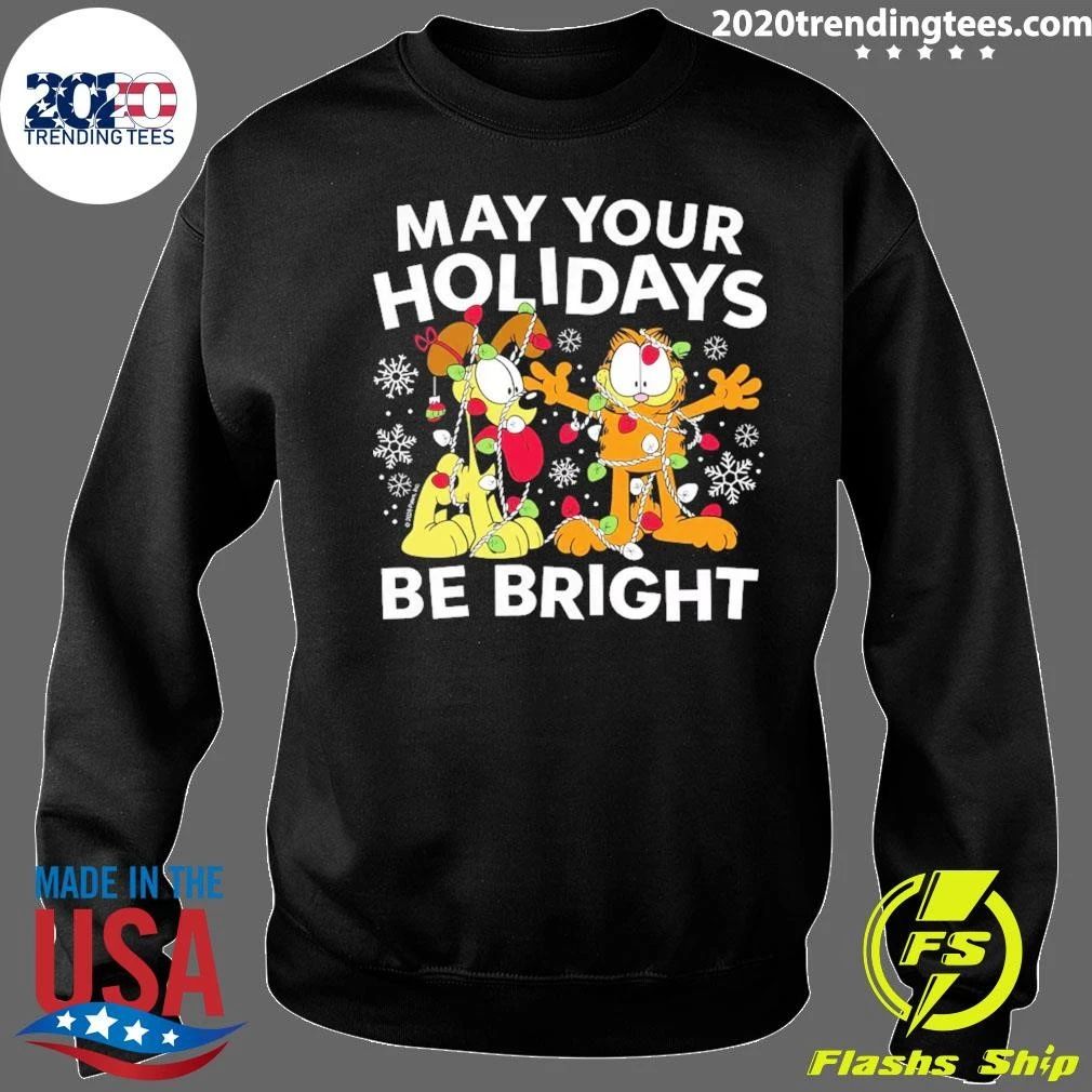 Garfield May Your Holidays Be Bright Shirt