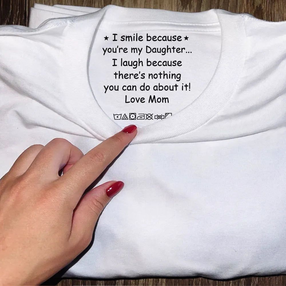 I Smile Because You Are My Son - Personalized T Shirt