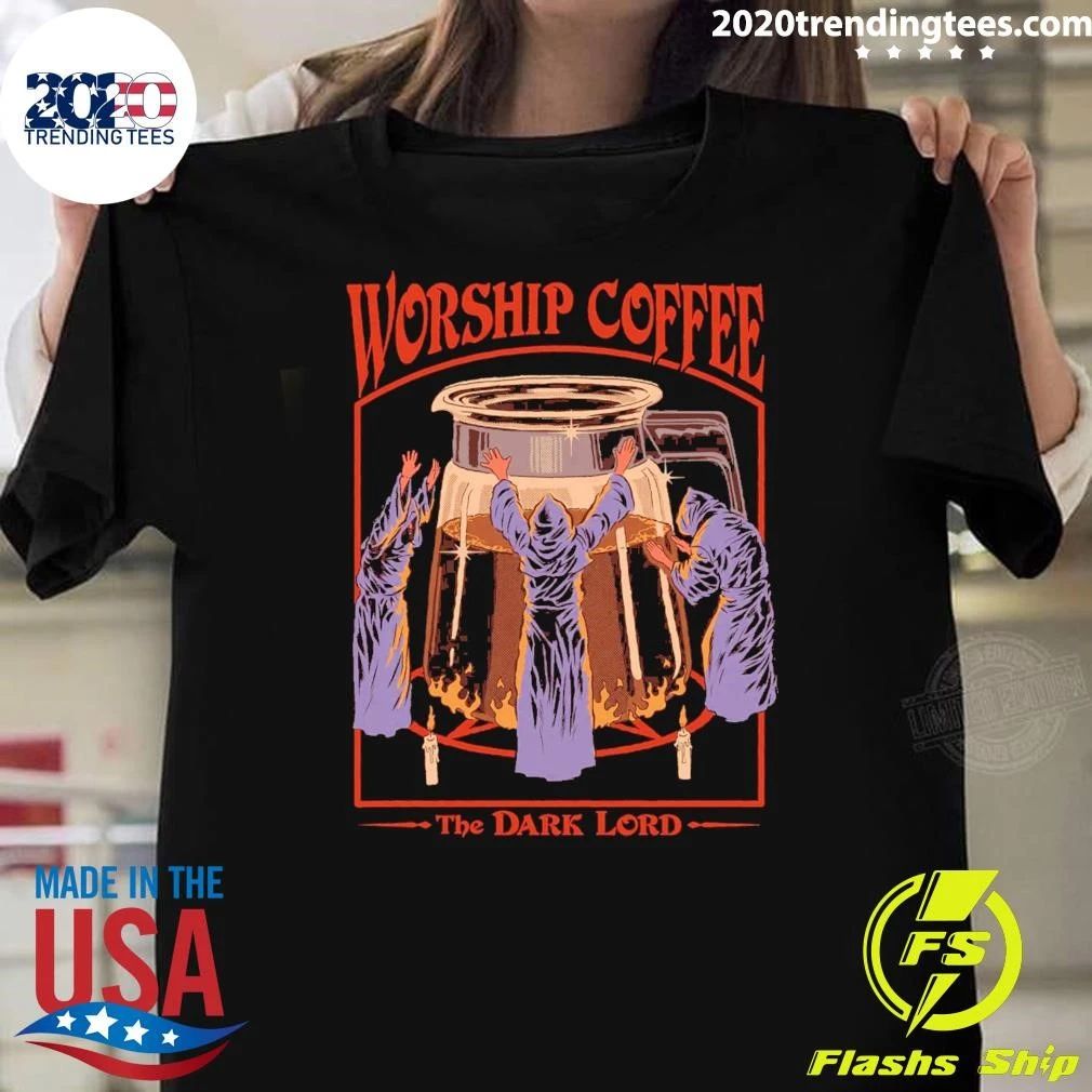 Steven Rhodes Worship Coffee the Dark Lord Shirt