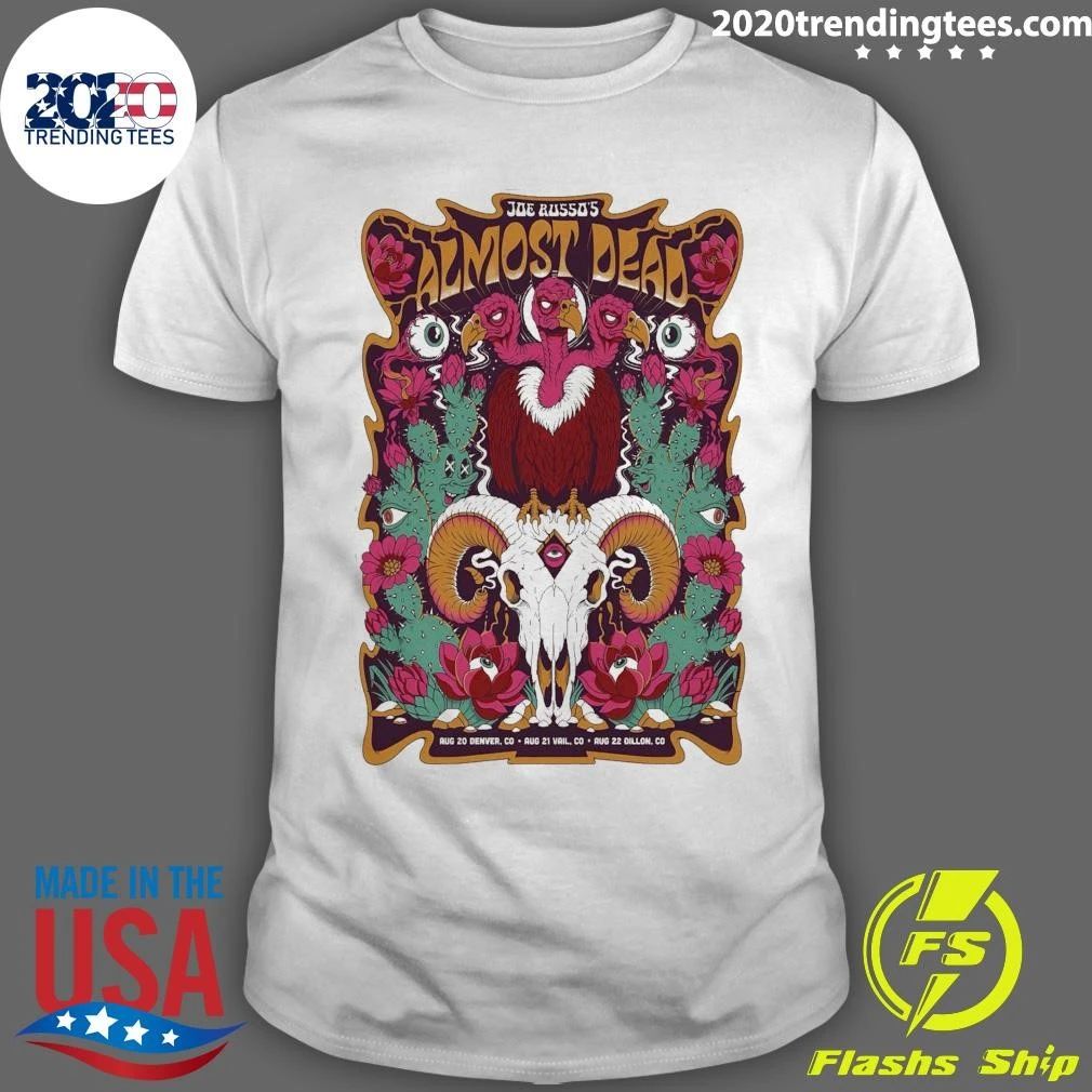 Joe Russo’s Almost Dead Denver, Vail And Dillon CO 8.20 – 8.22.2026 Shirt