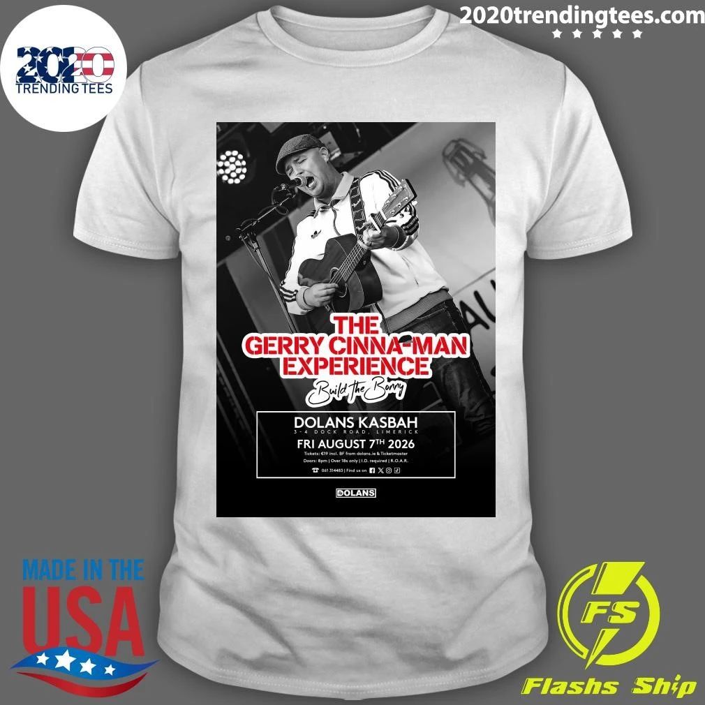 The Gerry Cinna-Man Experience 7th August 2026 Shirt
