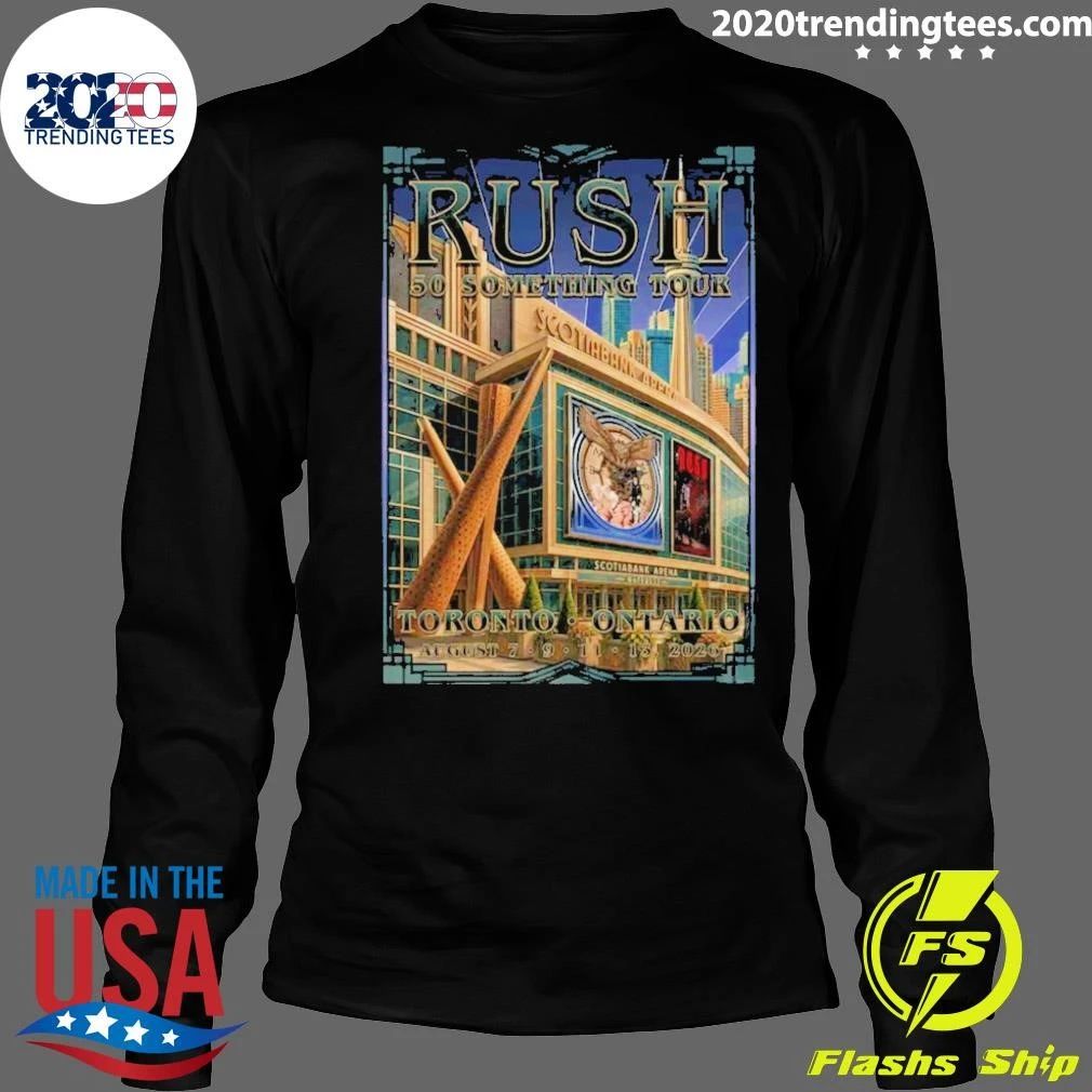 Rush 50 Something Tour Toronto, Ontario Scotiabank Arena on August 7, 9, 11, and 13, 2026 Shirt