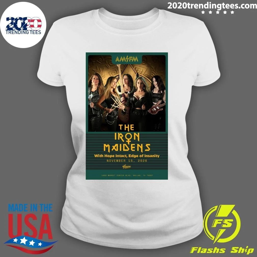 The Iron Maidens With Hope Intact, Edge Of Insanity November 15 2026 Shirt