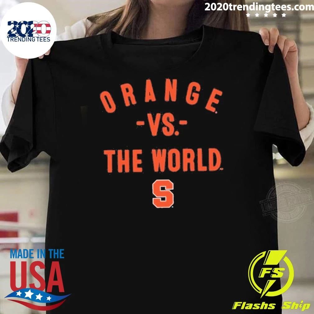 Syracuse Orange Orange Vs. The World Shirt