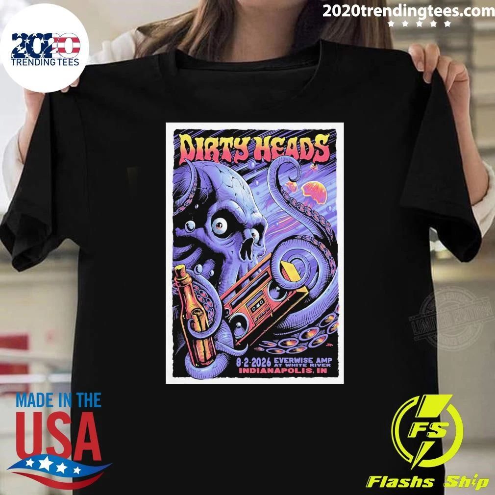 Dirty Heads Everwise Amp at White River Indianapolis, IN 8.2.2026 Shirt