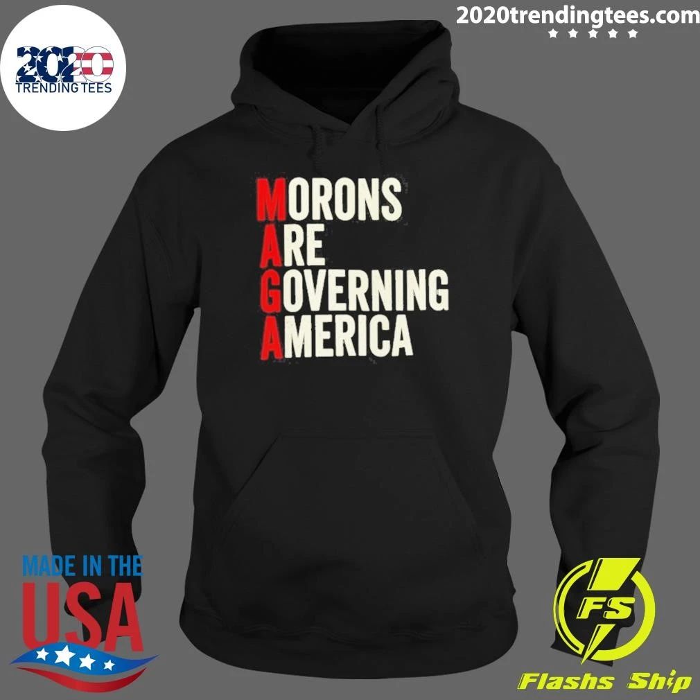 Morons Are Governing America Shirt