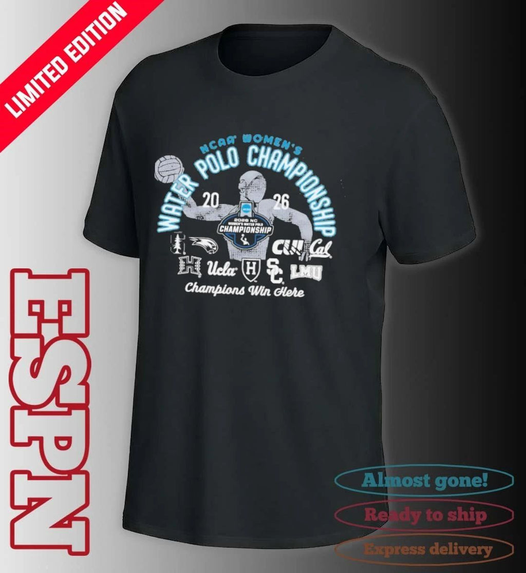 2026 NCAA Women’s Water Polo Championship – San Diego, CA Shirt