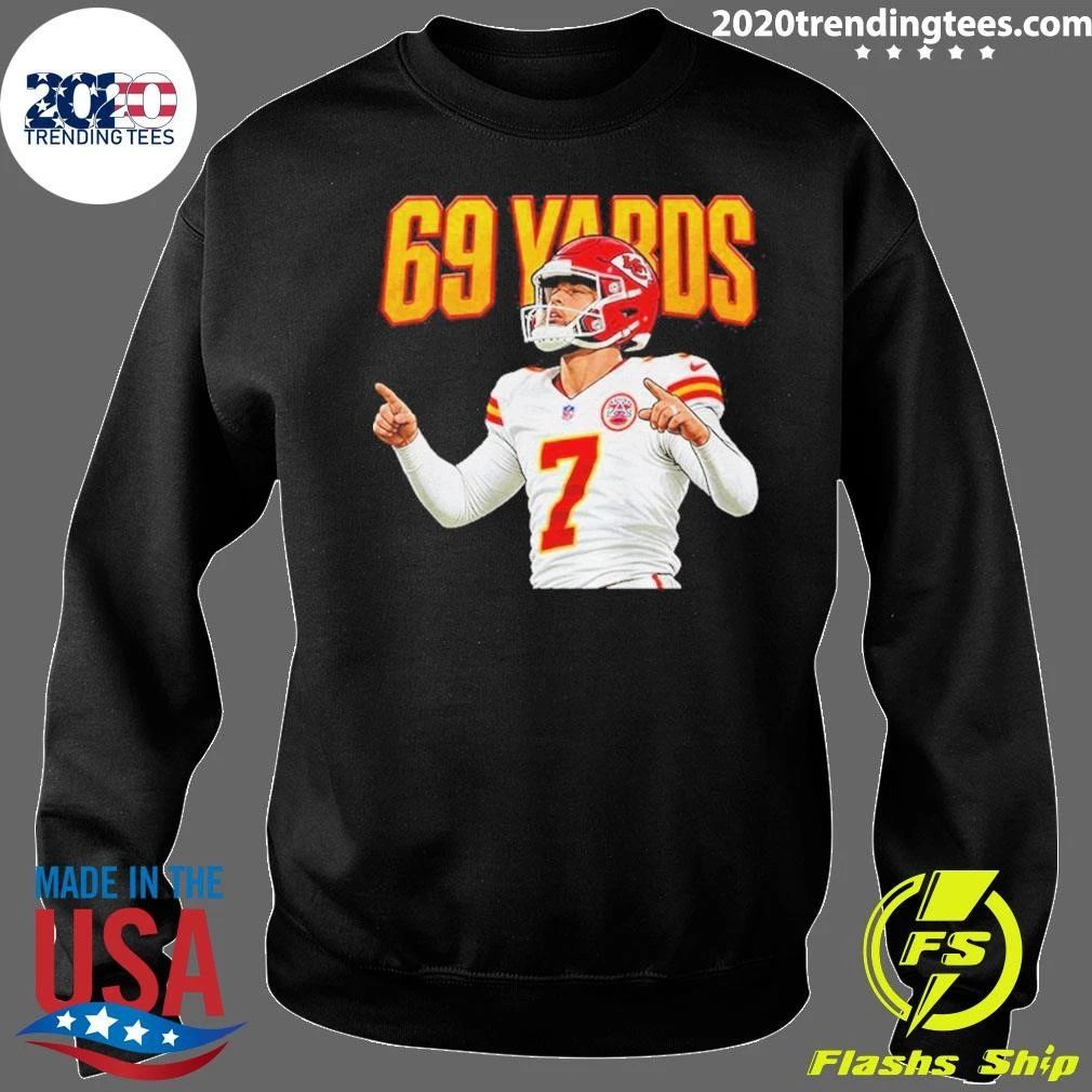 Whole Team Was Hyped For This 69-yard Fg By Harrison Butker Shirt
