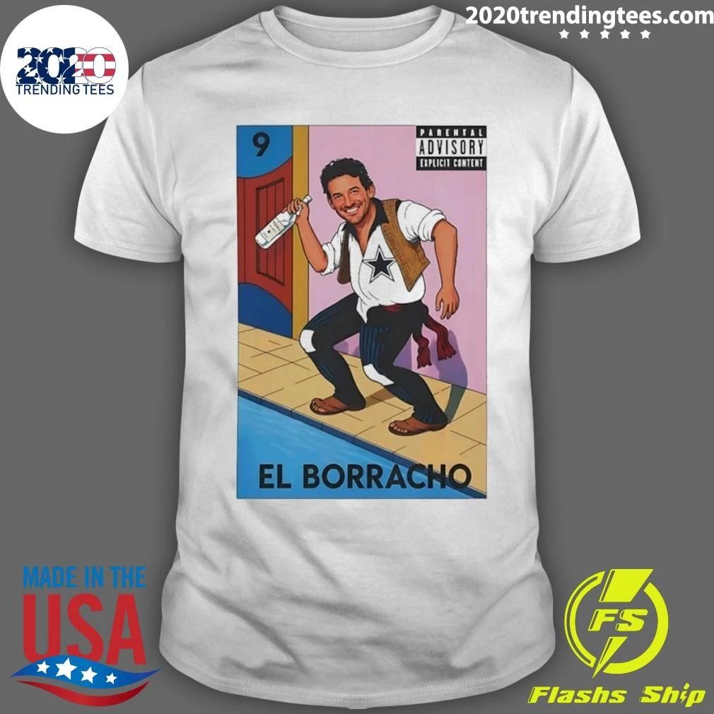 Dallas Cowboy Tony Romo El Borracho Shirt