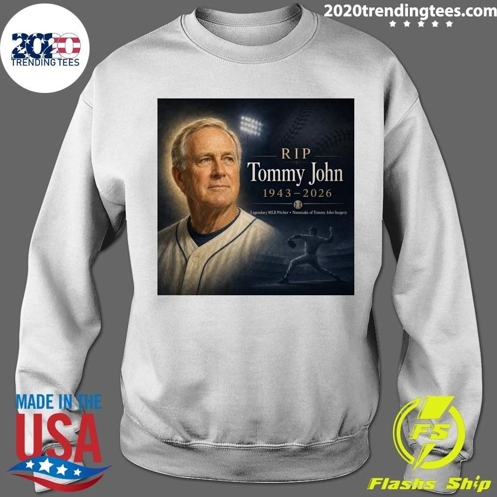 Legendary MLB Pitcher Tommy John Has Died At The Age Of 83 Shirt