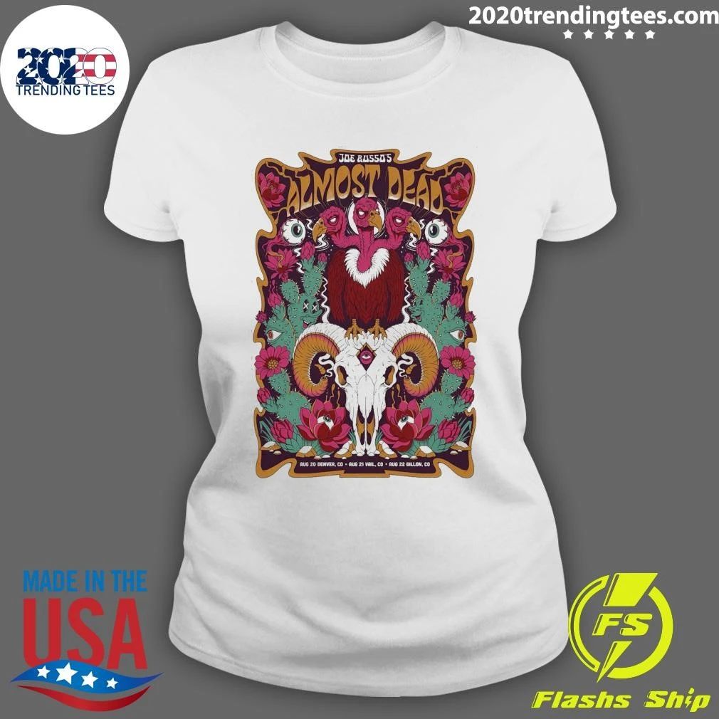 Joe Russo’s Almost Dead Denver, Vail And Dillon CO 8.20 – 8.22.2026 Shirt