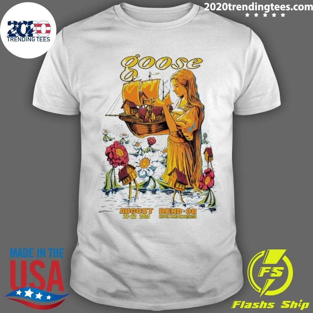 Goose In Bend OR On Aug 21-22 2026 Tee Shirt