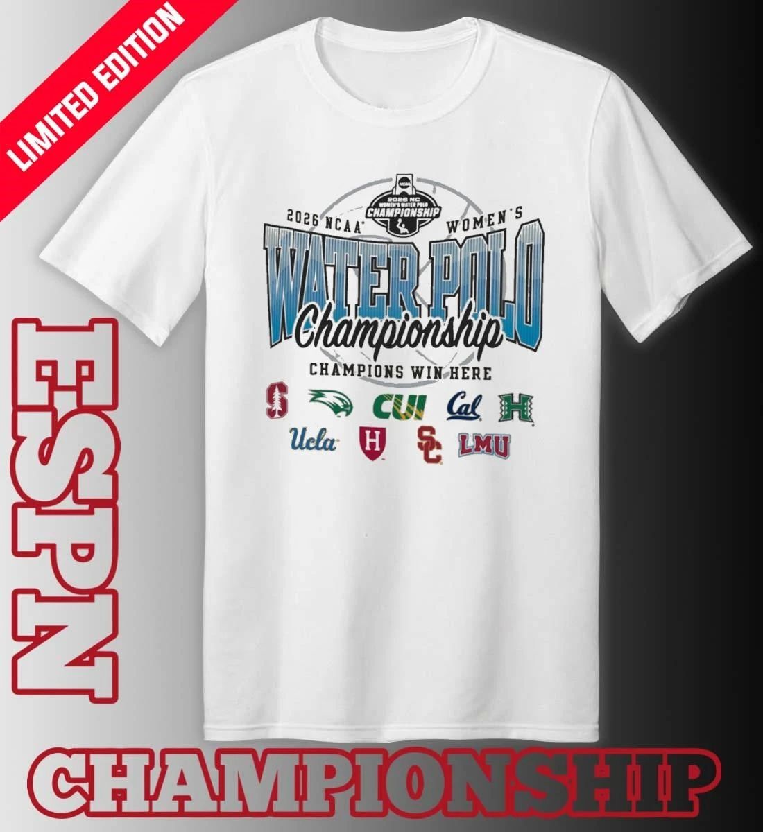 April 26, 2026 NCAA Women’s Water Polo Championship Shirt