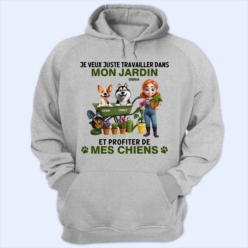 Je Veux Juste Travailler Dans Mon Jardin - T-Shirt Personnalisé