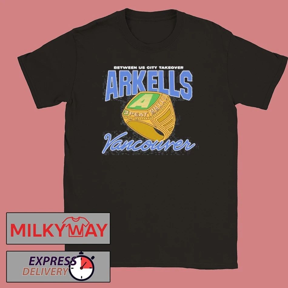 Arkells Between US City Takeover 2026 Vancouver, BC shirt