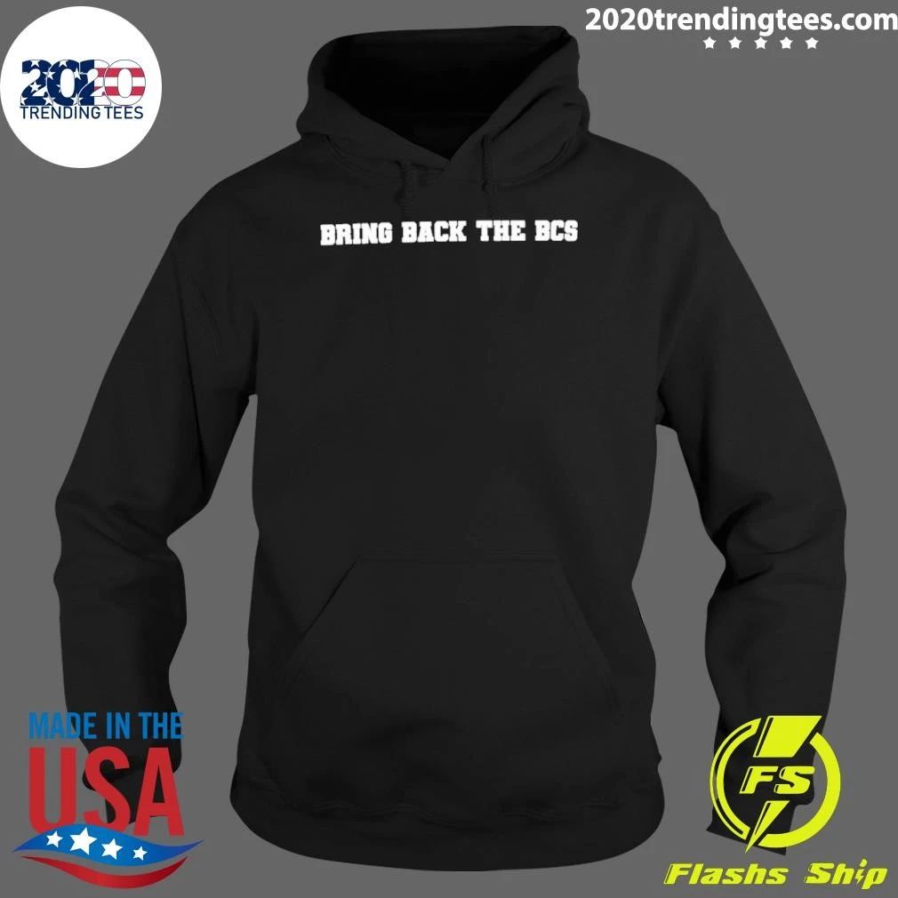 Bring Back The Bcs Shirt