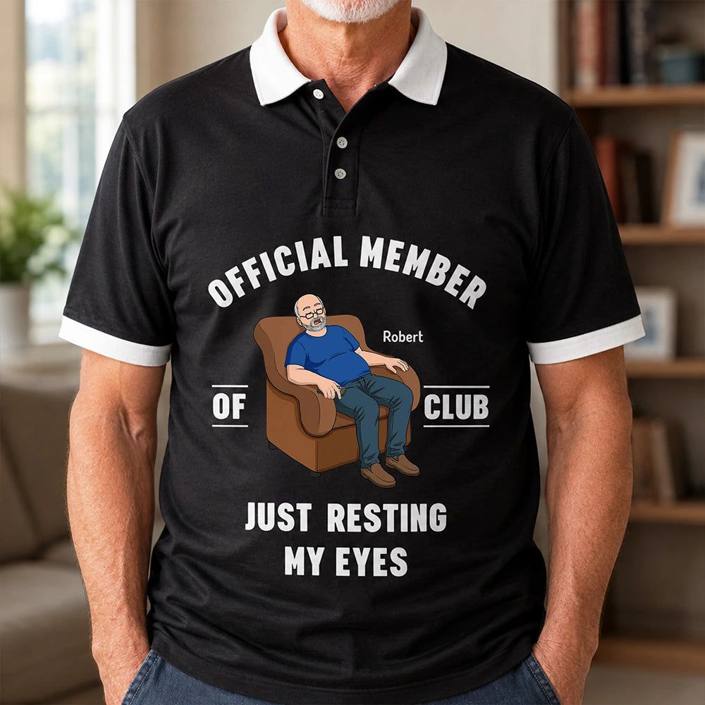 I'm Just Resting My Eyes - Personalized Polo Shirt