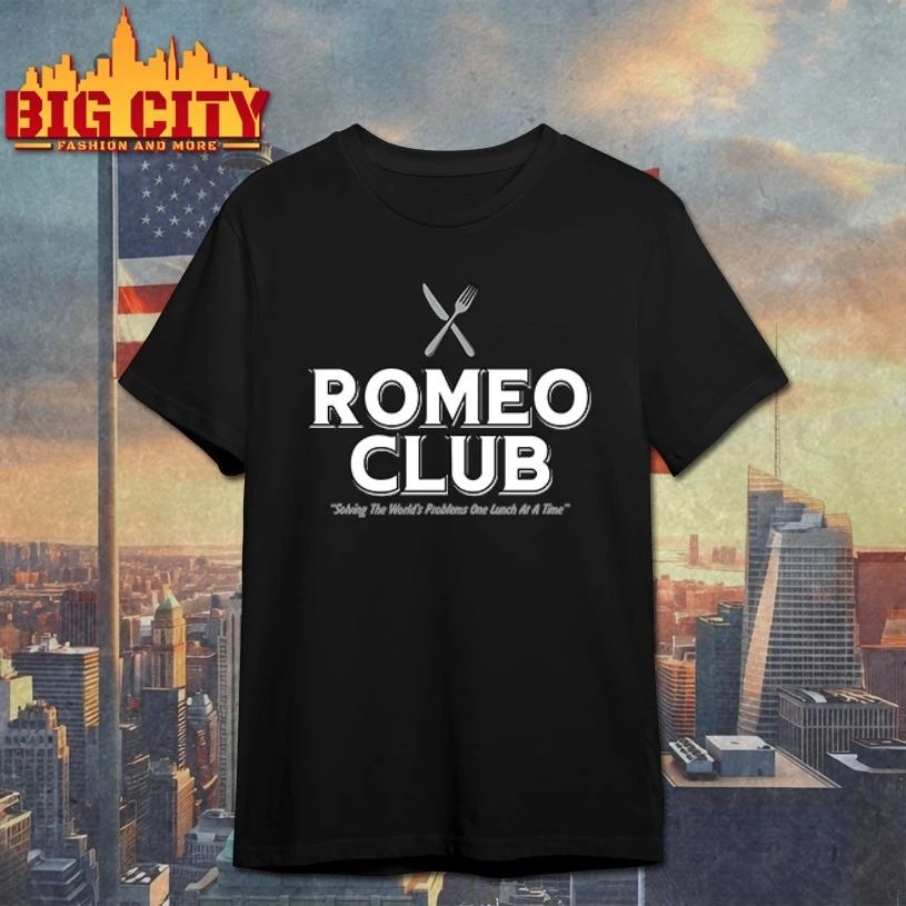 Romeo Club Solving The World’s Problems One Lunch At A Time T-shirt