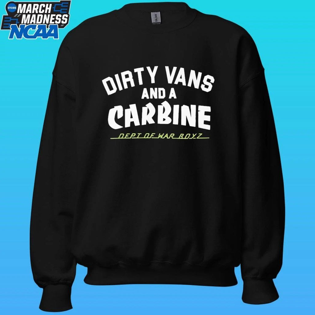 Dirty Vans And A Carbine Dept Of War Royz Shirt