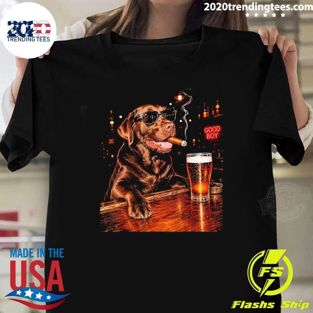 Silly Chocolate Labrador Retriever Drinking Beer Cigar Dog Good Boy Shirt