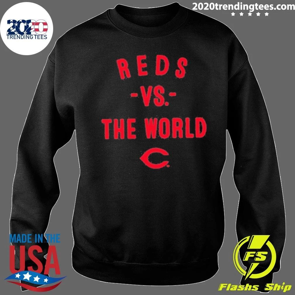 Cincinnati Reds Vs The World 2026 Mlb Season Shirt