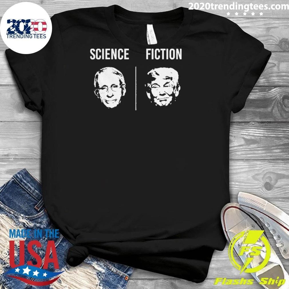Tony Fauci Science Fiction Dr Fauci Vs Trump Shirt